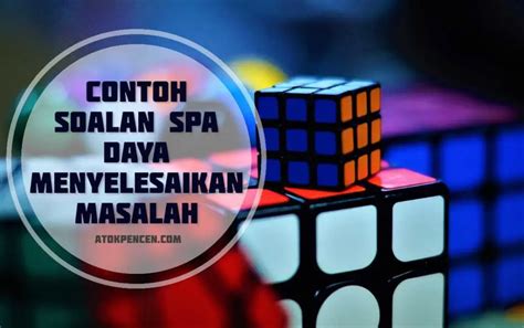 Contoh Soalan Daya Menyelesaikan Masalah Spa Image